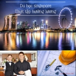 Du học Singapore thực tập hưởng lương Du học Singapore thực tập hưởng lương