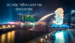 Học tiếng anh khi du học Singapore Học tiếng anh khi du học Singapore