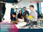Workshop 31/03: Đại học APU - Công nghệ và Kỹ thuật trong Kinh doanh hiện đại Workshop 31/03: Đại học APU - Công nghệ và Kỹ thuật trong Kinh doanh hiện đại