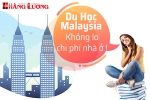 Du học Malaysia cùng Hằng Lương tháng 11 năm nay, không lo chỗ ở - tập trung chuyên ngành Du học Malaysia cùng Hằng Lương tháng 11 năm nay, không lo chỗ ở - tập trung chuyên ngành