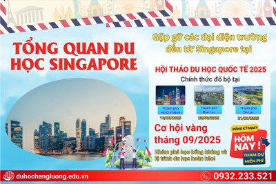 TỔNG QUAN VỀ DU HỌC SINGAPORE: THÔNG TIN, CHI PHÍ, ĐIỀU KIỆN MỚI NHẤT
