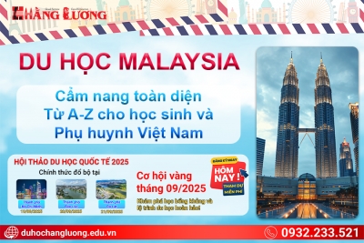 DU HỌC MALAYSIA: CẨM NANG TOÀN DIỆN TỪ A-Z CHO HỌC SINH VÀ PHỤ HUYNH VIỆT NAM