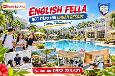 KHÁM PHÁ TRƯỜNG ANH NGỮ ENGLISH FELLA: BỨT PHÁ TIẾNG ANH TRONG KHÔNG GIAN “RESORT” ĐẲNG CẤP TẠI PHILIPPINES