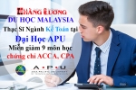 Du học Malaysia - Thạc sĩ Kế toán trường Đại học APU miễn giảm 9 môn học chứng chỉ ACCA, CPA