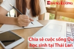 Chia sẻ cuộc sống du học sinh tại Thái Lan