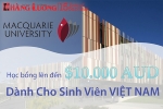 Macquarie University - Học bổng lên đến $10.000 AUD dành cho sinh viên Việt Nam