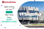 HỌC VIỆN CÔNG NGHỆ IT SLIGO LỌT VÀO TOP 10 XẾP HẠNG THEO GOOD UNIVERSITY GUIDE