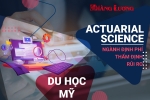 DU HỌC MỸ NGÀNH ACTUARIAL SCIENCE (ĐỊNH PHÍ – THẨM ĐỊNH RỦI RO) – LĨNH VỰC KHÓ BỊ ẢNH HƯỞNG NHẤT THẾ GIỚI