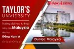 TỔNG QUAN TAYLOR’S UNIVERSITY – TRƯỜNG ĐẠI HỌC TƯ THỤC HÀNG ĐẦU MALAYSIA VÀ KHU VỰC ĐÔNG NAM Á
