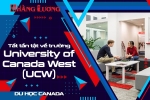 DU HỌC CANADA 2021/2022: TẤT TẦN TẬT VỀ TRƯỜNG UNIVERSITY CANADA WEST (UCW)