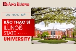 DU HỌC MỸ BẬC THẠC SĨ TẠI TRƯỜNG ILLINOIS STATE UNIVERSITY