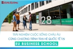 TRẢI NGHIỆM CUỘC SỐNG CHÂU ÂU CÙNG CHƯƠNG TRÌNH TRẠI HÈ QUỐC TẾ TẠI EU BUSINESS SCHOOL