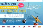 TRẢI NGHIỆM ĐỂ TRƯỞNG THÀNH CÙNG CHƯƠNG TRÌNH DU HỌC HÈ 2023