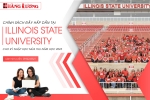 CHÍNH SÁCH ĐẦY HẤP DẪN DÀNH CHO KỲ NHẬP HỌC MÙA THU NĂM HỌC 2023 TẠI ILLINOIS STATE UNIVERSITY