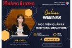 WEBINAR CẬP NHẬT NHỮNG THÔNG TIN MỚI NHẤT VỀ CHƯƠNG TRÌNH HỌC -HỌC BỔNG TẠI HỌC VIỆN QUẢN LÝ NANYANG (NIM)