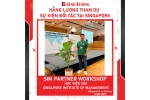 DU HỌC HẰNG LƯƠNG THAM GIA SỰ KIỆN SIM PARTNER WORKSHOP CỦA HỌC VIỆN SIM – SINGAPORE INSTITUTE OF MANAGEMENT