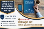 HÀNH TRANG VỮNG CHẮC CHO THẾ HỆ DOANH NHÂN TRẺ KHI DU HỌC TẠI EXCELSIA UNIVERSITY COLLEGE, ÚC