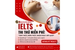SIÊU HOT: HẰNG LƯƠNG CHÍNH THỨC TRIỂN KHAI THI THỬ IELTS MIỄN PHÍ HÀNG TUẦN!
