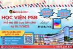 ĐẠI ƯU ĐÃI CUỐI NĂM: HỌC VIỆN PSB TRAO TAY HỌC BỔNG VÀ IPAD PRO CHO SINH VIÊN VIỆT 2025