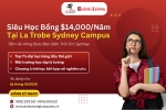 SIÊU HỌC BỔNG $14,000/NĂM TẠI LA TROBE SYDNEY CAMPUS – TẤM VÉ VÀNG ĐƯA BẠN ĐẾN TRÁI TIM SYDNEY