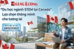 DU HỌC NGÀNH STEM TẠI CANADA: LỰA CHỌN THÔNG MINH CHO TƯƠNG LAI
