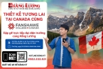 THIẾT KẾ TƯƠNG LAI TẠI CANADA  CÙNG FANSHAWE COLLEGE – GẶP GỠ TRỰC TIẾP ĐẠI DIỆN TRƯỜNG TẠI HẰNG LƯƠNG