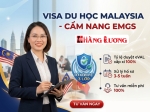 Hướng Dẫn Xin Visa Du Học Malaysia Qua EMGS: Bí Quyết Đạt eVAL Cùng Du Học Hằng Lương